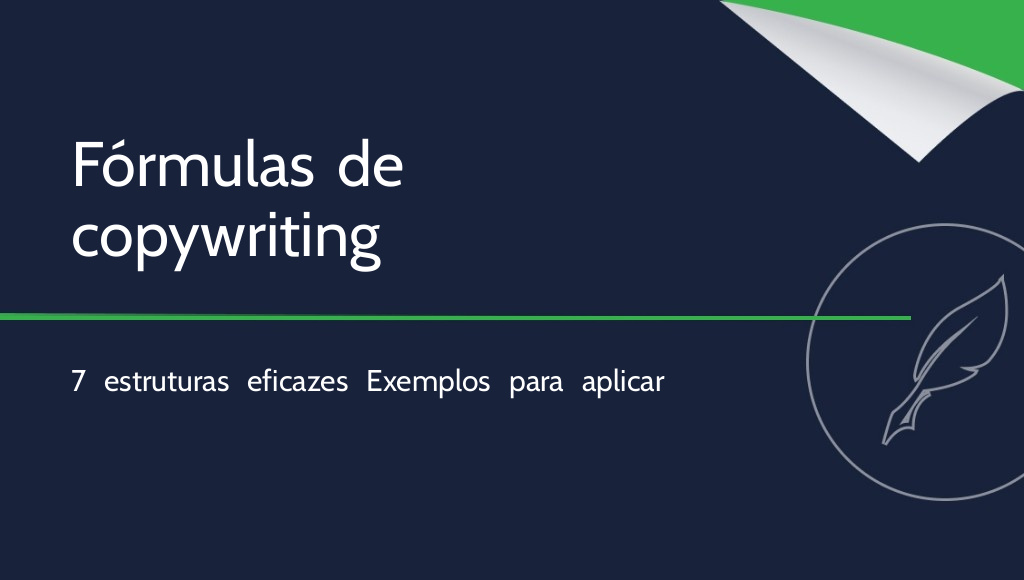 Fórmulas de copywriting: 7 estruturas versáteis para criar conteúdos