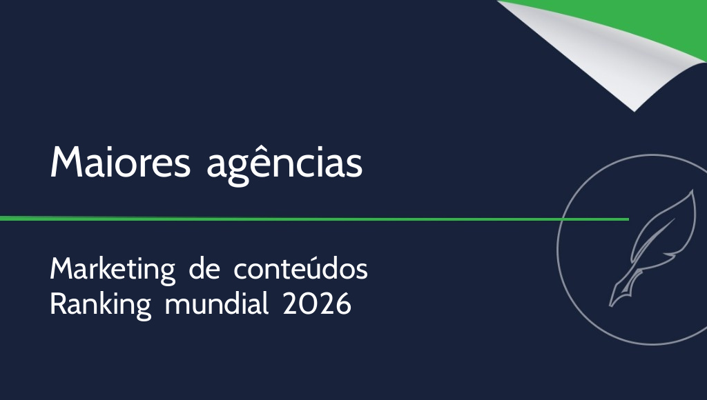 As maiores agências de marketing de conteúdo do mundo [2026]